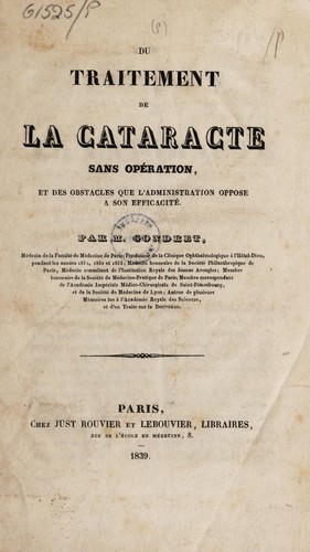 Du traitement de la cataracte sans opération. Et des obstacles que l'administration oppose a son efficacité