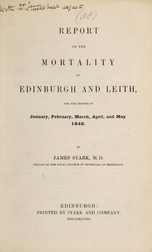Report on the mortality of Edinburgh and Leith, for January-May 1848