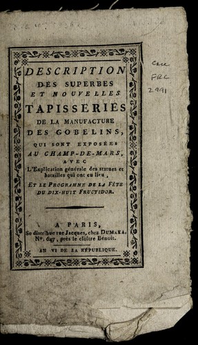 Description des superbes et nouvelles tapisseries de la manufacture des Gobelins