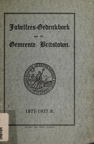 Jubelfees-gedenkboek van die Gemeente Britstown