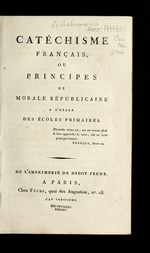 Cate chisme franc ʹais, ou, Principes de morale re publicaine
