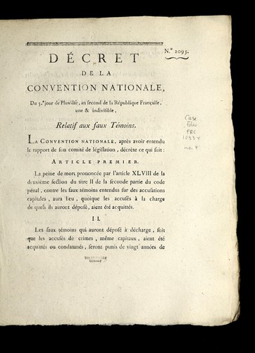 De cret de la Convention nationale, du 5e. jour de pluvio se, an second de la Re publique franc ʹaise, une & indivisible, relatif aux faux te moins