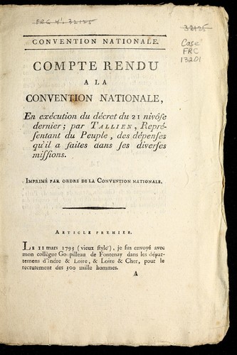 Compte rendu a la Convention nationale, en exe cution du de cret du 21 nivo se dernier, par Tallien, repre sentant du peuple, des de penses qu'il a faites dans ses diverses missions
