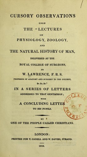 Cursory observations upon the 'Lectures on physiology, zoology, and the natural history of man, delivered at the Royal College of Surgeons