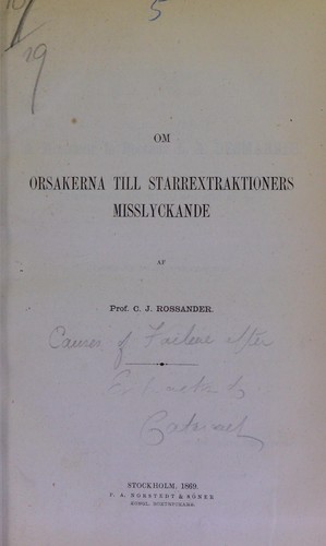 Om orsakerna till starrextraktioners misslyckande