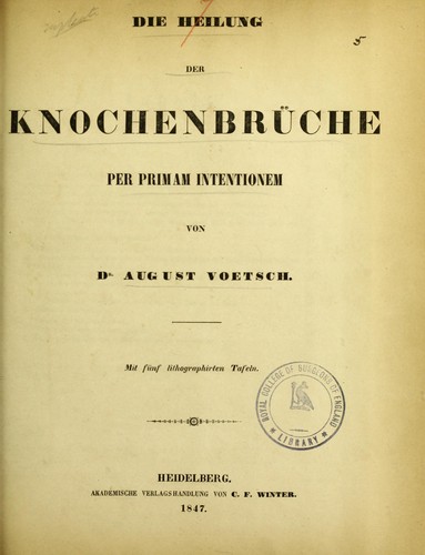 Die Heilung der Knochenbr©ơche per primam intentionem