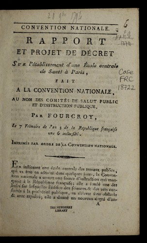 Rapport et projet de de cret sur l'e tablissement d'une Ecole centrale de sante  a   Paris