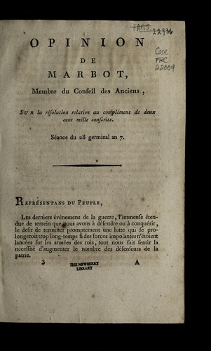 Opinion de Marbot, membre du Conseil des anciens, sur la re solution relative au comple ment de deux cent mille conscrits