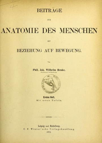 Beitr©Þge zur Anatomie des Menschen mit Beziehung auf Bewegung. 1. Heft