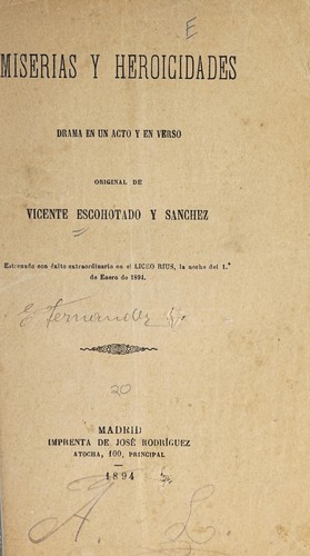 Miserias y heroicidades