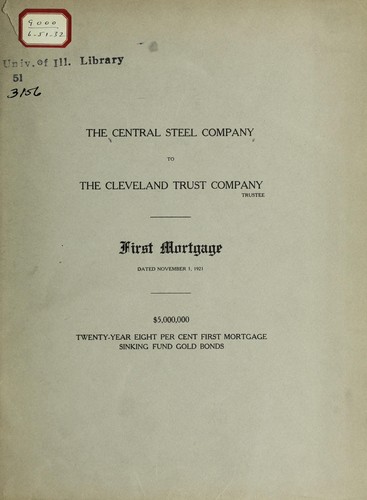 The Central Steel Company to the Cleveland Trust Company, trustee