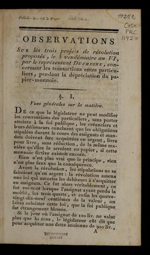 Observations sur les trois projets de re solution propose s, le 5 vende miaire an VI par le repre sentant Duchesne, concernant les transactions entre particuliers, pendant la de pre ciation du papier-monnoie