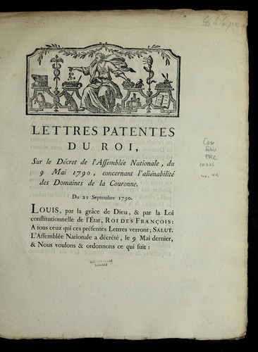 Lettres patentes du roi, sur le de cret de l'Assemble e nationale, du 9 mai 1790, concernant l'alie nabilite  des domaines de la couronne