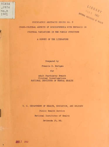 Cross-cultural aspects of schizophrenia with emphasis on cultural variations in the family structure