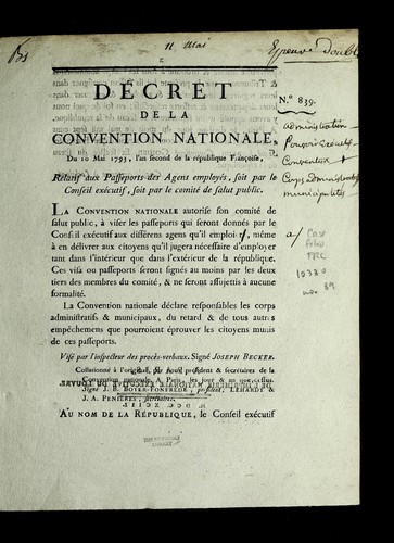 De cret de la Convention nationale, du 10 mai 1793, l'an second de la Re publique franc ʹoise, relatif aux passeports des agens employe s, soit par le Conseil exe cutif, soit par le Comite  de salut public