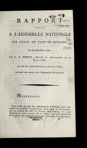 Rapport fait a l'Assemble e nationale sur l'e tat du camp de Chalons, le 19 septembre 1792