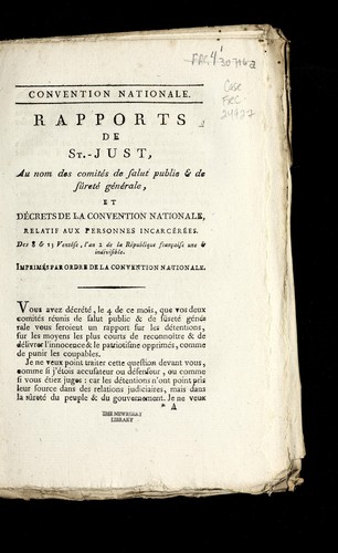 Rapports de St.-Just, au nom des Comite s de salut public & de su rete  ge ne rale
