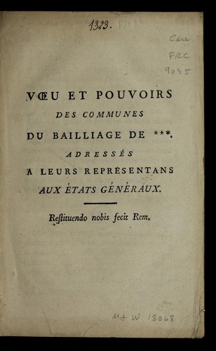 Voeu et pouvoirs des communes du bailliage de ***