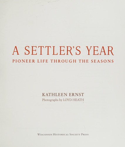 A settler's year