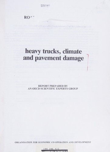 Heavy trucks, climate, and pavement damage
