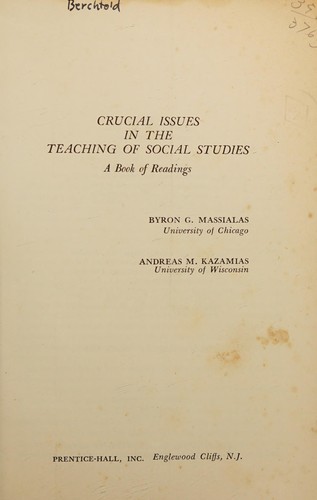 Crucial issues in the teaching of social studies