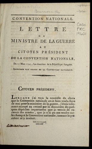 Lettre du ministre de la guerre au citoyen pre sident de la Convention nationale
