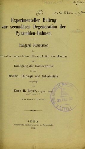 Experimenteller Beitrag zur secund©Þren Degeneration der Pyramiden-Bahnen