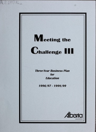 Meeting the challenge III
