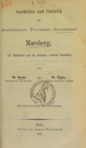 Geschichte und Statistik der westf©Þlischen Provinzial-Irrenanstalt Marsberg