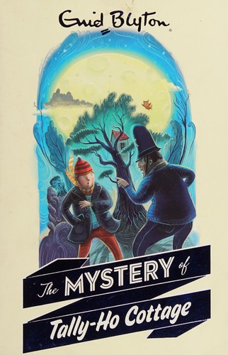 The mystery of Tally-Ho cottage