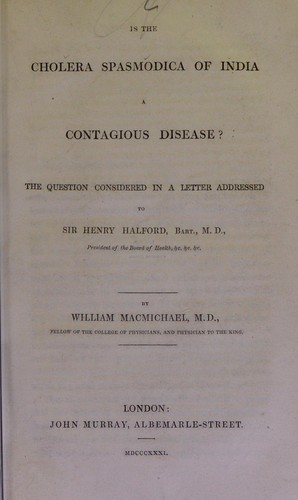 Is the cholera spasmodica of India a contagious disease?