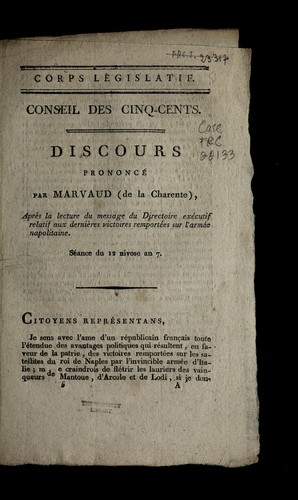 Discours prononce  par Marvaud (de la Charente), apre  s la lecture du message du Directoire exe cutif relatif aux dernie  res victoires remporte es sur l'arme e napolitaine