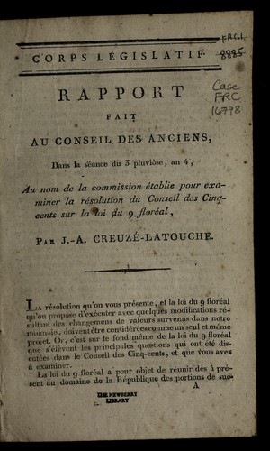Rapport fait au Conseil des anciens dans la se ance du 3 pluvio se, an 4, au nom de la commission e tablie pour examiner la re solution du Conseil des cinq-cents sur la loi du 9 flore al