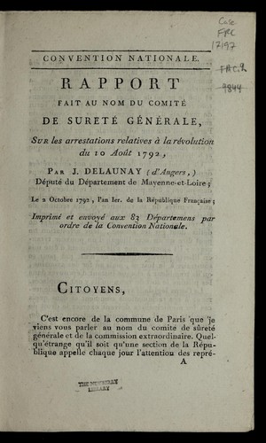 Rapport fait au nom du Comite  de surete  ge ne rale, sur les arrestations relatives a   la re volution du 10 aou t 1792