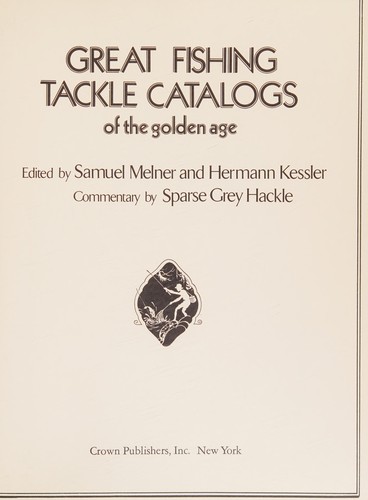 Great fishing tackle catalogs of the golden age.