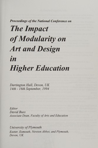 Proceedings of the National Conference on the Impact of Modularity on Art and Design in Higher Education