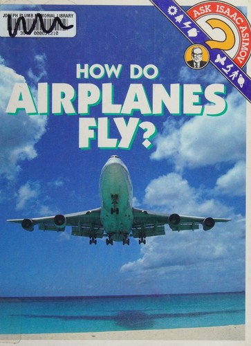 How do airplanes fly?
