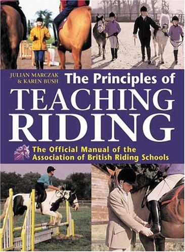 The Principles Of Teaching Riding