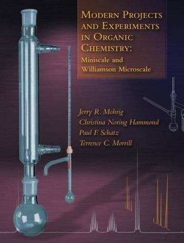 Modern Projects  and Experiments in Organic Chemistry
