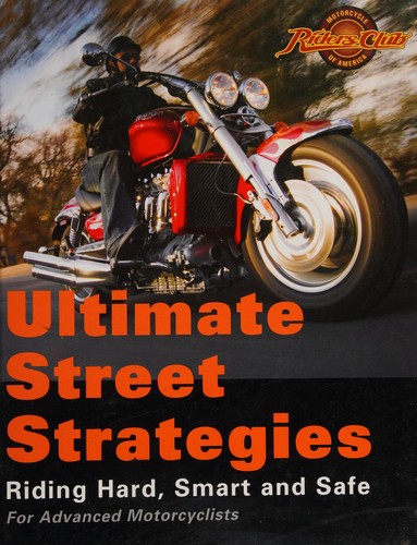 Ultimate street strategies
