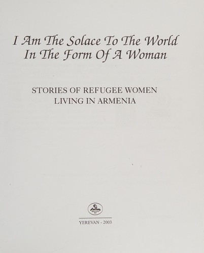 I am the solace to the world in the form of a woman