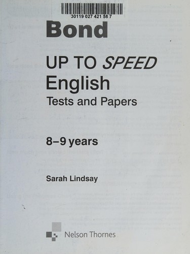 Bond up to Speed English Tests and Papers 8-9 Years