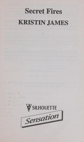 Secret Fires (Sensation)