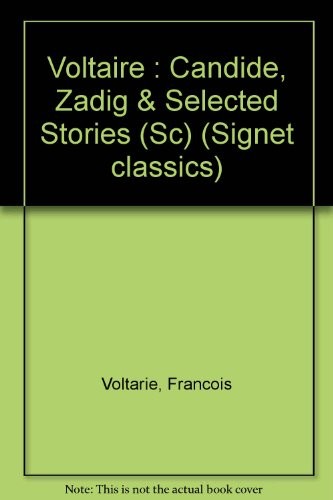 Candide, Zadig, and Selected Stories