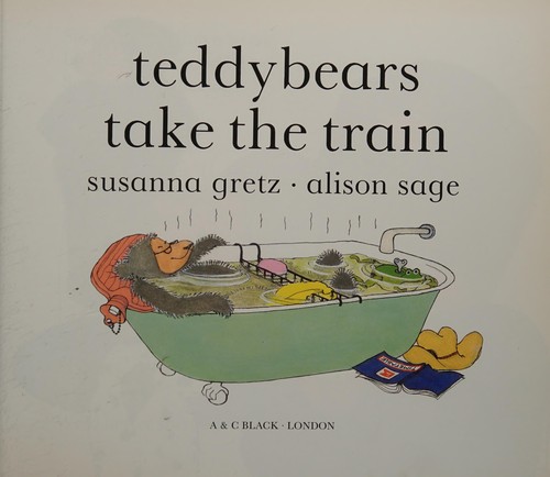 Teddybears Take the Train (Teddybears Books)