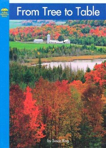 From Tree to Table (Yellow Umbrella Books)