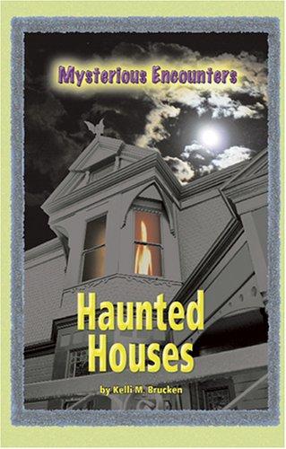 Haunted houses