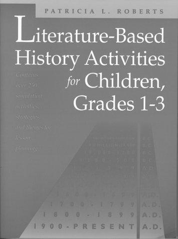 Literature-based history activities for children, grades 1-3