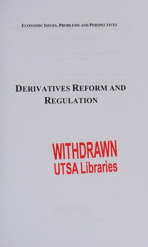 Derivatives reform and regulation