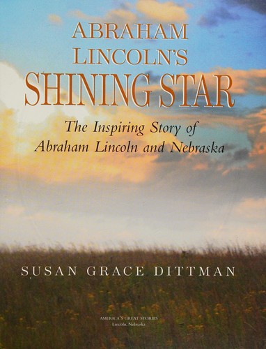 Abraham Lincoln's shining star